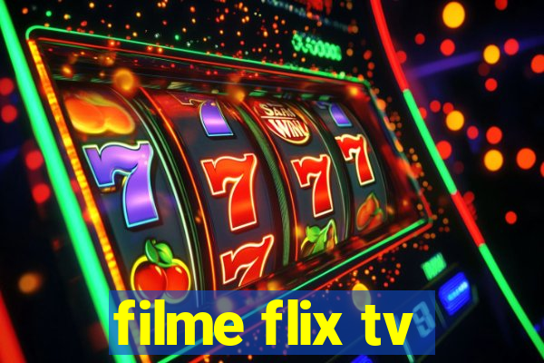 filme flix tv